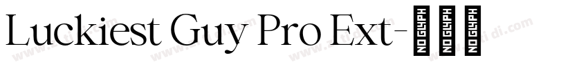 Luckiest Guy Pro Ext字体转换